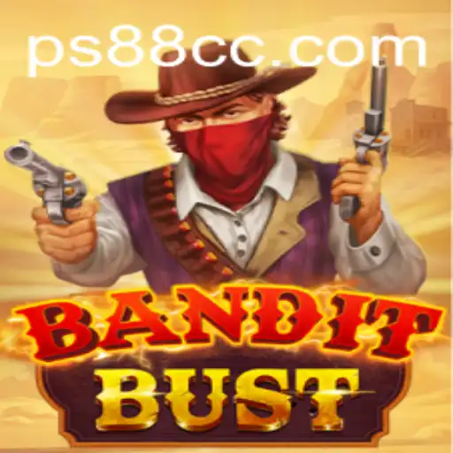 Discover 'BanditBust': The Intriguing World of PS88's Newest Game